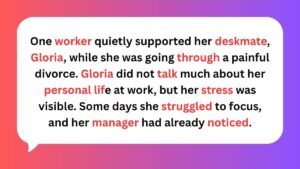 10 Workplace Moments That Prove Great Teams Are Built On Compassion