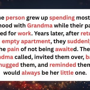 14 Quiet Moments From Grandma’s House That Prove Some Places Stay With Us Forever